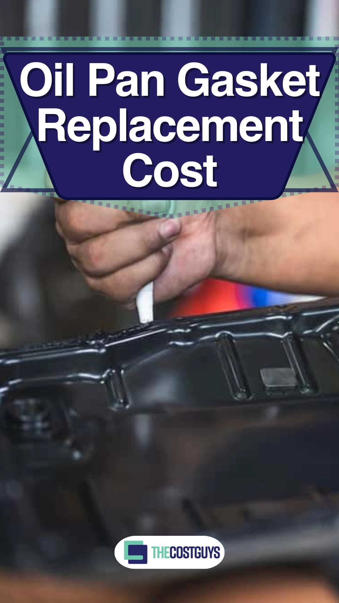 oil-pan-gasket-replacement-cost-2024-price-comparison